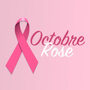 OCTOBRE ROSE